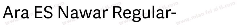 Ara ES Nawar Regular字体转换